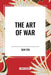 The Art of War by Sun Tzu