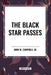 The Black Star Passes by John W. Campbell
