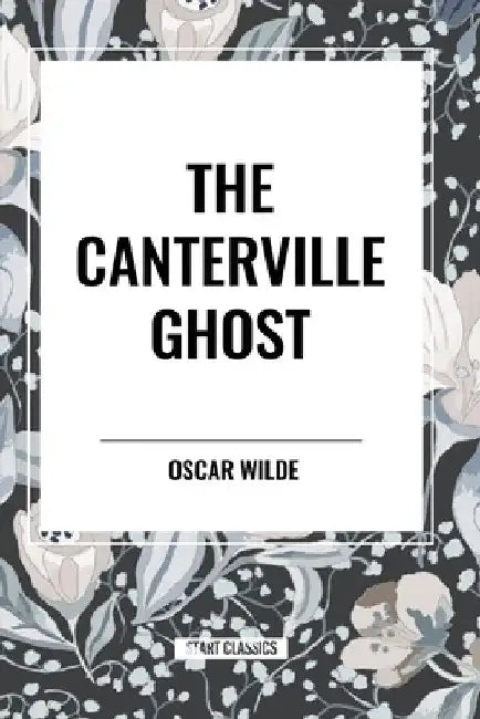 Canterville Ghost by Oscar Wilde