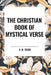 The Christian Book of Mystical Verse by A. W. Tozer