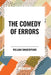 Comedy of Errors by William Shakespeare