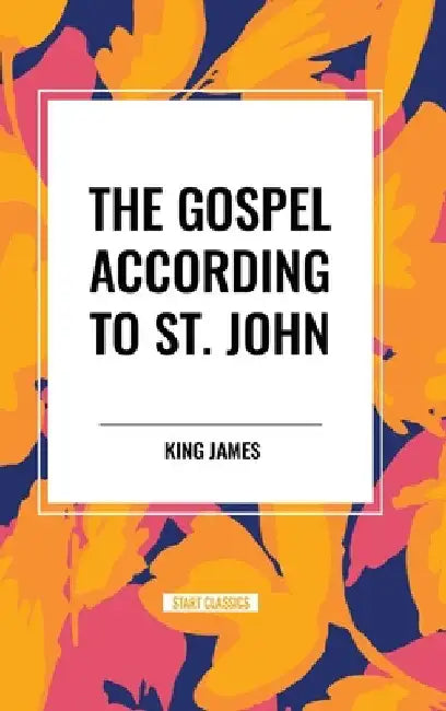 Gospel According to St. John by King James