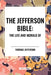 Jefferson Bible: The Life and Morals of by Thomas Jefferson