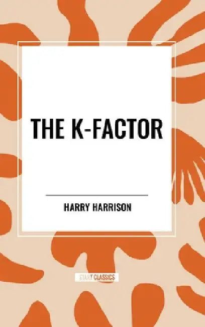 K-Factor by Harry Harrison