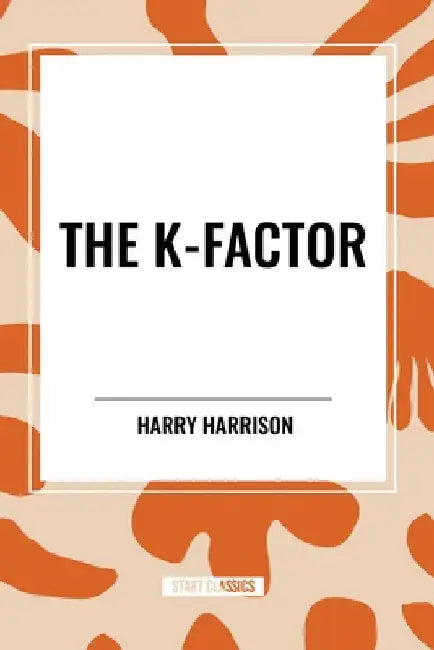 K-Factor by Harry Harrison