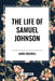 Life of Samuel Johnson by James Boswell