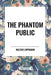 Phantom Public by Walter Lippmann