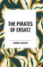 Pirates of Ersatz by Murray Leinster