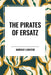 Pirates of Ersatz by Murray Leinster