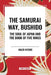 Samurai Way, Bushido: The Soul of Japan and the Book of Five Rings by Inazo Nitob