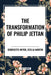 Transformation of Philip Jettan by Georgette Heyer