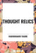 Thought Relics by Rabindranath Tagore