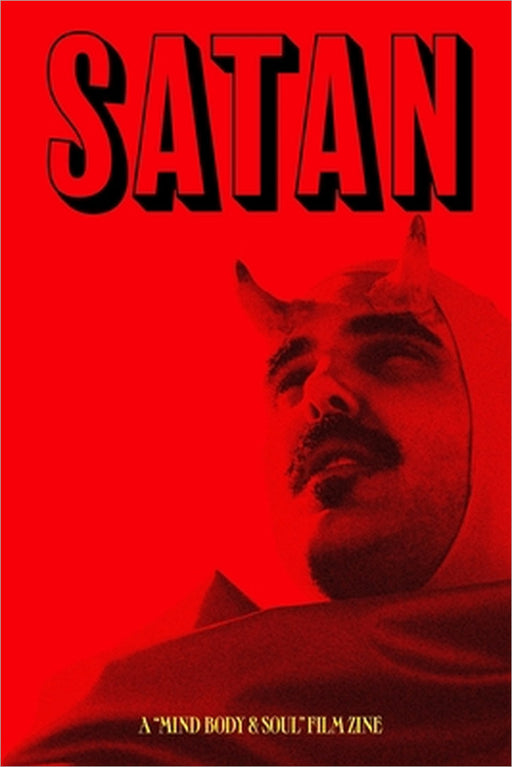 Satan Lives Zine: A companion to the film "Mind, Body & Soul" by Robert Lang