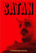 Satan Lives Zine: A companion to the film "Mind, Body & Soul" by Robert Lang