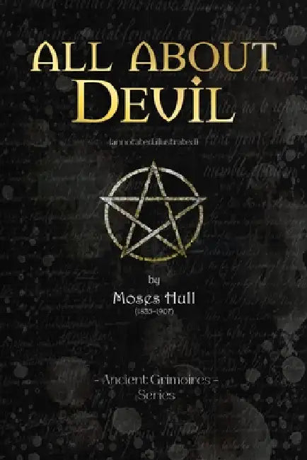 All about devils by Moses Hull