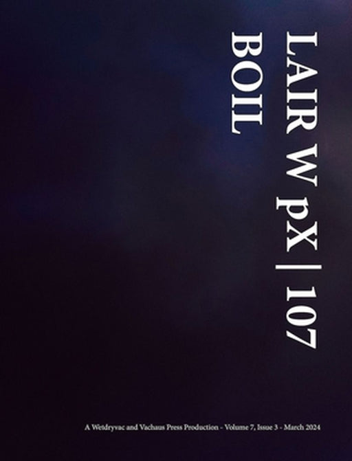 LAIR W pX 107 Boil by Wetdryvac