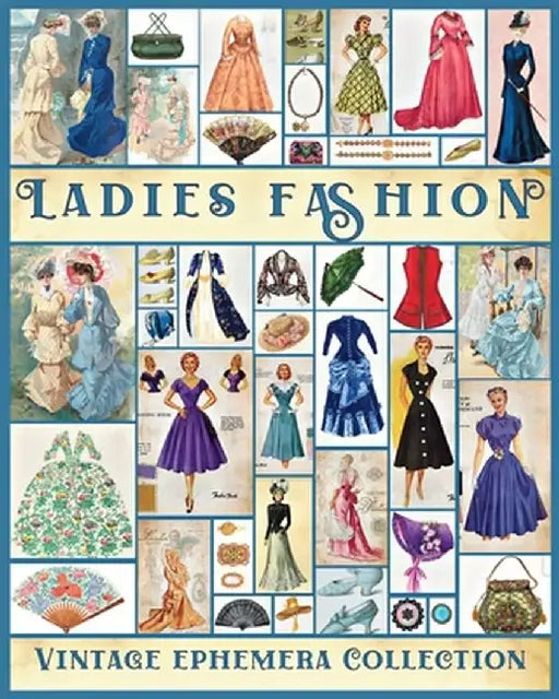 Ladies Fashion Vintage Ephemera Collection: Over 190 Images for Junk Journals, Scrapbooking, Collage Art, Decoupage by Valery D. Walter