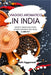 Viaggio aromatico in India: spezie e aromi dall'India + strade saporite dell'India - 2 libri in 1 by Rishi Aggarwal