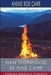 Nan Sherwood at Pine Camp (Esprios Classics): Or, The Old Lumberman's Secret by Annie Roe Carr