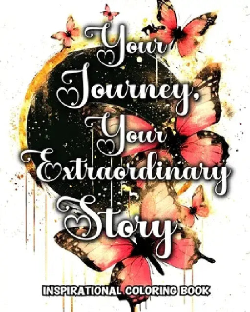 Inspirational Coloring Book: Motivational Positive Quotes Coloring Pages for Adults and Teens by Lucy Riley