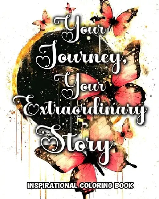 Inspirational Coloring Book: Motivational Positive Quotes Coloring Pages for Adults and Teens by Lucy Riley