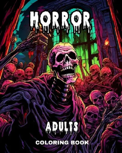 Horror Coloring Book for Adults: Scary and Creepy Creatures, Demons, Monsters and More to Color by Ariana Raisa