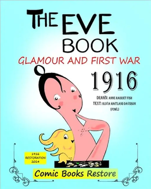 The Eve Book: Glamour and First War, 1916 by Fish