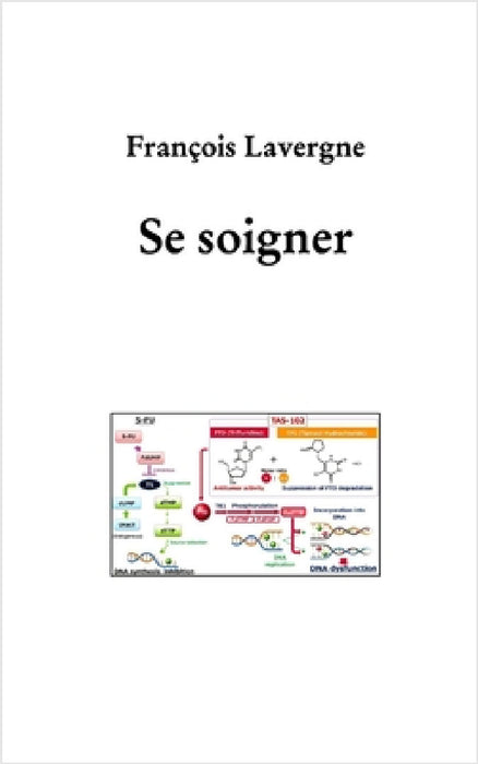 Se soigner: Lonsurf by François Lavergne