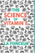 The Science of Vitamin E - Color Print: Everything You Need to Know About Vitamin E by La Fonceur