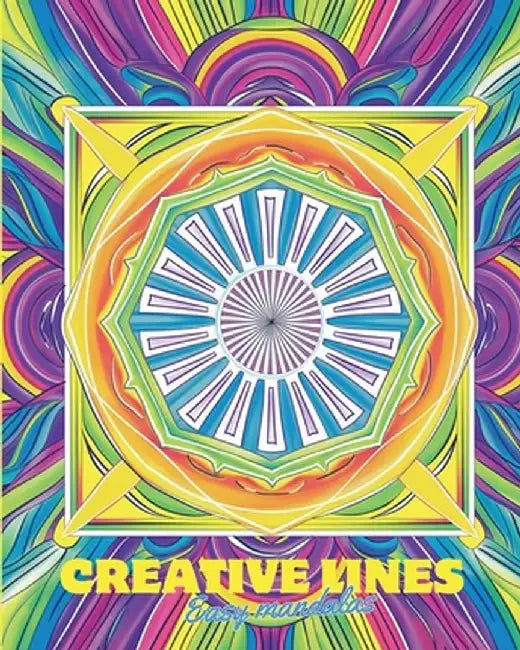 Creative lines - Easy mandalas: Mindfulness, calming, stress relief coloring activity for kids 6+ and seniors by Adda Montanari