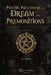Psychic Phenomena of Dream and premonitions: (Annotated) by L. W. Rogers