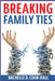 Breaking Family Ties by Cook-Hall, Michelle D.