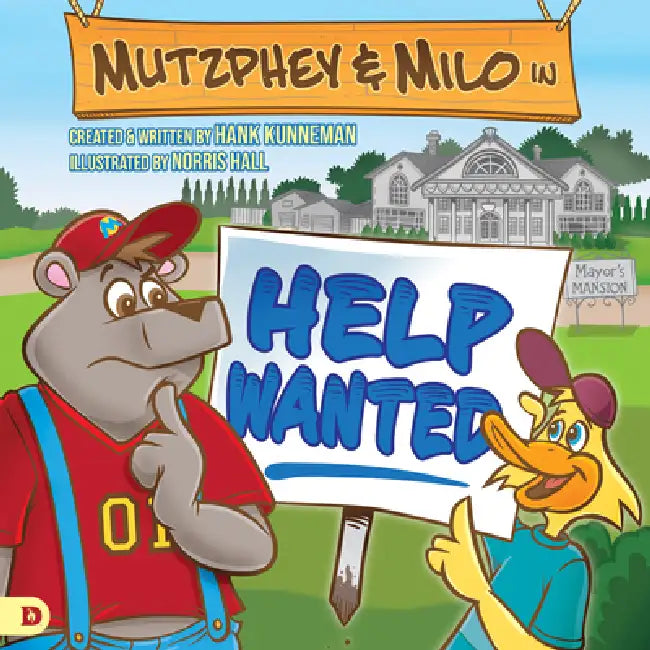 Mutzphey & Milo: Help Wanted by Hank Kunneman, Norris Hall