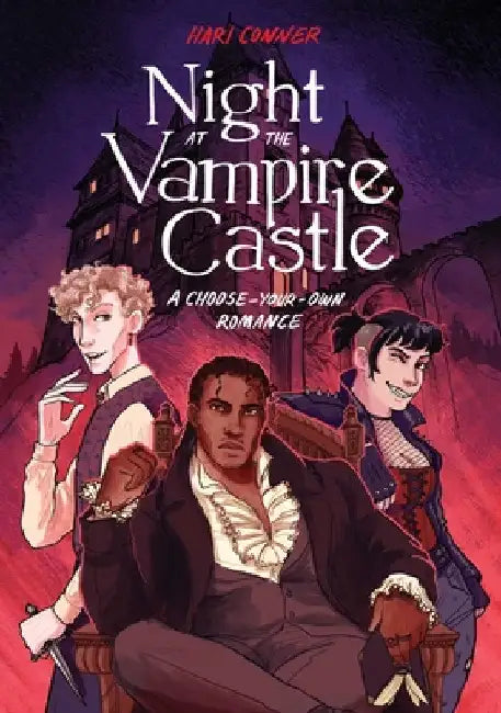 Night at the Vampire Castle: A Choose-Your-Own Romance by Hari Conner