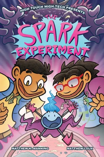 The Spark Experiment by Matthew K. Manning, Matthew Loux