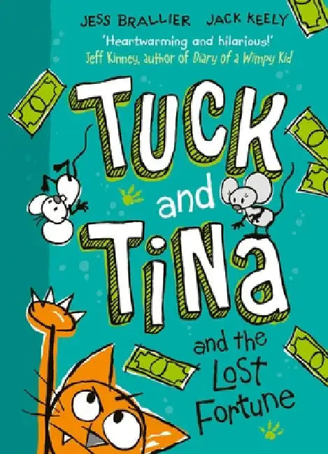 Tuck and Tina and the Lost Fortune: Volume 1 by Jess Brallier