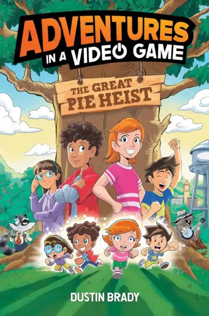 The Adventures in a Video Game: Great Pie Heist Volume 4 by Dustin Brady, A. K. Atticus