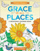 Grace in All Places: A Devotional Coloring Book by Jen Thompson