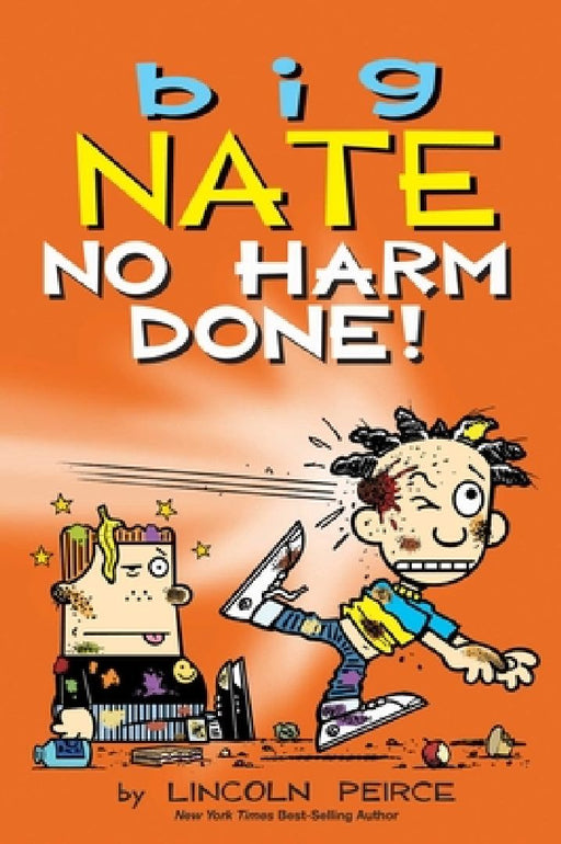 Big Nate: No Harm Done!: Volume 33  by Lincoln Peirce