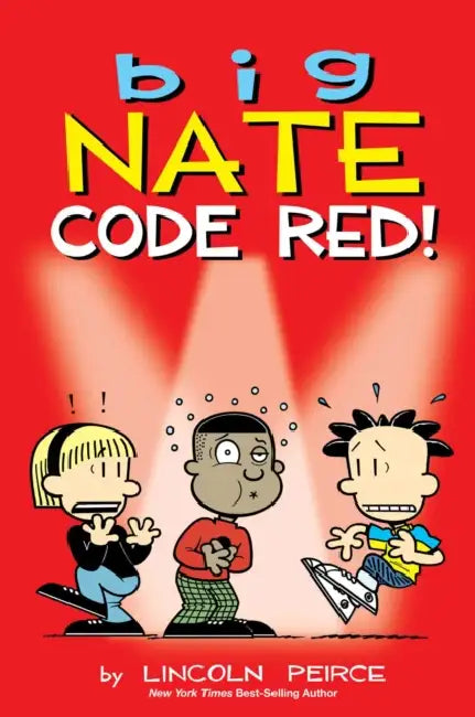 Big Nate: Code Red!: Volume 34 by Lincoln Peirce