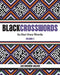 Blackcrosswords 2: In Our Own Words by Jan Buckner Walker