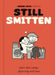 Still Smitten: Short-Form Comics about Long-Term Love by Catana Chetwynd