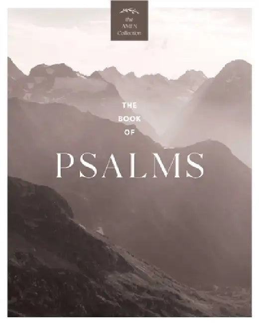 The Book of Psalms (Kjv) by Amen Editions