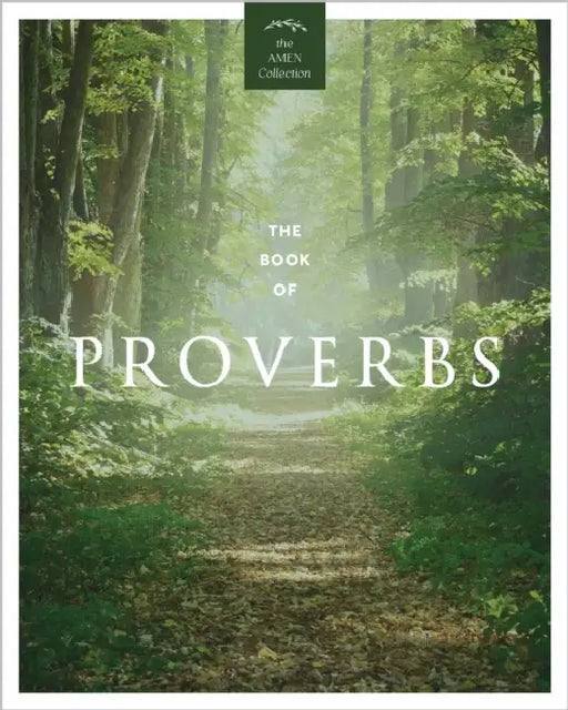 The Book of Proverbs (Kjv) by Amen Editions