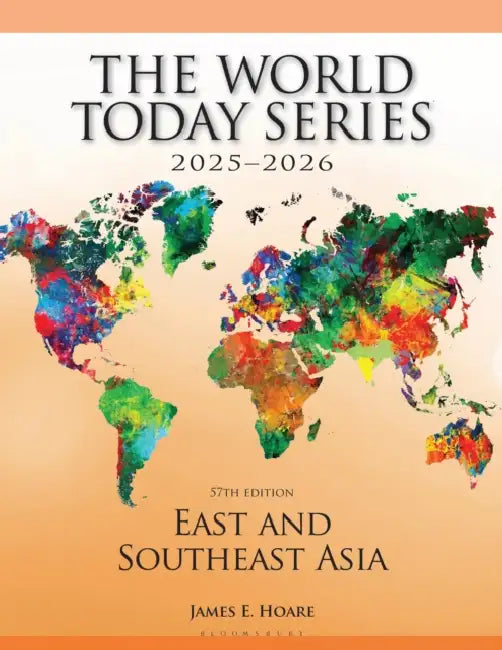 East and Southeast Asia 2025-2026 by James E. Hoare