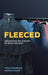 Fleeced: Unraveling the History of Wool and War by Madelyn Shaw