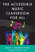 Accessible Music Classroom for All by Elise S. Sobol