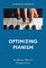 Optimizing Pianism: Evidence-Based Perspectives by Cameron Roberts