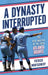 A Dynasty Interrupted: The Rise and Fall of the 1980s Atlanta Braves by Patrick Montgomery