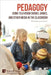 Pedagogy: Using Television Shows, Games, and Other Media in the Classroom by Dumin, Laura